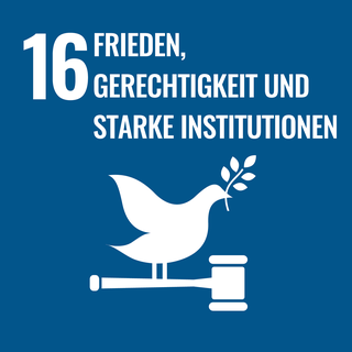 Ziel 16: Frieden, Gerechtigkeit und starke Institutionen